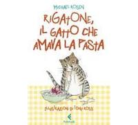 Rigatone, Il Gatto Che Amava La Pasta