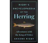Rigby’s Encyclopaedia of the Herring - Graeme Rigby - Hurst Publishers - ebook (ePub) - Livre