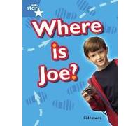Rigby Star Guided Blue: Pupil Book Single: Where is Joe?: Blue Level (STARQUEST) Unknown (Auteur)