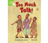 Rigby Star Guided Phonic Opportunity Readers Green: Too Much Talk Pupil Book (Single): Phonic Opportunity Green Level (Star Phonics Opportunity Readers) - [Version Originale] Inconnu (Auteur)