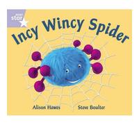 Rigby Star Guided Phonic Opportunity Readers Lilac: Incy Wincy Spider