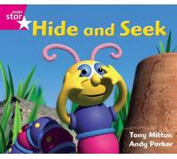 Rigby Star Guided Phonic Opportunity Readers Pink: Hide and Seek (Star Phonics Opportunity Readers) Not Available Na (Auteur)
