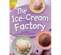 Rigby Star Guided Quest Year 2 Gold Level: The Ice-Cream Factory Reader Single