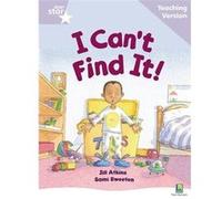 Rigby Star Guided Reading Lilac Level: I Can't Find It Teaching Version | kolektiv kolektivkolektiv (Auteur)