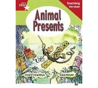 Rigby Star Guided Reading Red Level: Animal Presents Teaching Version