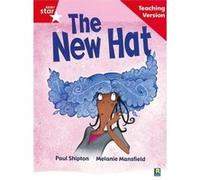 Rigby Star Guided Reading Red Level: The New Hat Teaching Version