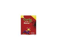 Rigby Star Guided Reading Yellow Level: Curly To The Rescue Teaching Version