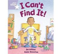 Rigby Star Guided Reception: Lilac Level: I Can't Find it Pupil Book (Single) Atkins, Jill (Auteur)