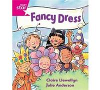Rigby Star Guided Reception: Pink Level: Fancy Dress Pupil Book (Single) Llewellyn, Ms Claire (Auteur)