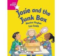 Rigby Star Guided Reception: Pink Level: Josie and the Junk Box Pupil Book (Single) Not Available Na (Auteur)