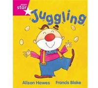Rigby Star Guided Reception, Pink Level: Juggling Pupil Book (Single) Hawes, Alison (Auteur)