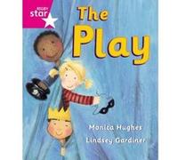 Rigby Star Guided Reception: Pink Level: The Play Pupil Book (Single)
