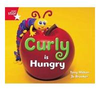 Rigby Star Guided Reception: Red Level: Curly Is Hungry Pupil Book (Single)