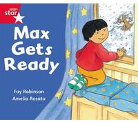 Rigby Star Guided Reception: Red Level: Max Gets Ready Pupil Book (Single) Not Available Na (Auteur)