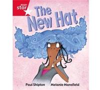 Rigby Star Guided Reception Red Level: The New Hat Pupil Book (Single)