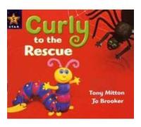 Rigby Star Guided Year 1 Yellow Level: Curly To The Rescue Pupil Book (Single)