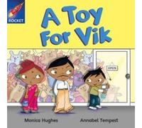 Rigby Star Independant Yellow Reader 6: A Toy for Vik (STAR INDEPENDENT) Hughes, Monica (Auteur)