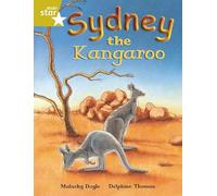 Rigby Star Independent Gold Reader 4 Sydney the Kangaroo