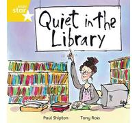 Rigby Star Independent Yellow Reader 16: Quiet In The Library