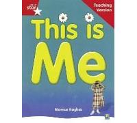 Rigby Star Non-Fiction Guided Reading Red Level: This Is Me Teaching Version