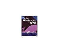 Rigby Star Phonic Guided Reading Blue Level: The Whale In The Well Teaching Version