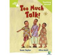Rigby Star Phonic Guided Reading Green Level: Too Much Talk Teaching Version