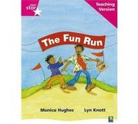 Rigby Star Phonic Guided Reading Pink Level: The Fun Run Teaching Version | kolektiv kolektivkolektiv (Auteur)