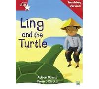 Rigby Star Phonic Guided Reading Red Level: Ling And The Turtle Teaching Version