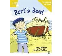 Rigby Star Phonic Guided Reading Yellow Level: Bert's Boat Teaching Version