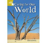 Rigby Star Quest Gold: Caring For Our World Pupil Book (Single)