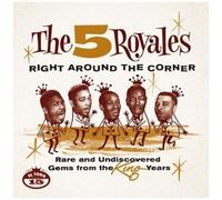 Right Around The Corner - Rare And Undiscovered Gems From The King Years