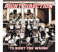 Right Direction - to Right The Wrong [Import]