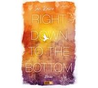 Right Down To The Bottom