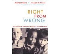 Right from Wrong Joseph Di Prisco, Michael Riera (Auteur)