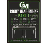 Right Hand Engine Part 1: For Pedal Steel Guitar: Handwritten Tabs, Forward Rolls, Single Scale Note Exercises, Practice Plan, and Blank Tab Sheets