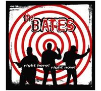 Bates,the - Here, Right Now [Import]