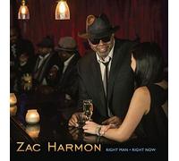 Right Man Right Now by Zac Harmon