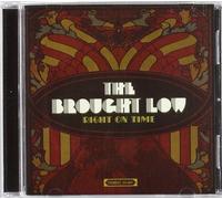 Brought Low - Right on Time [Import]
