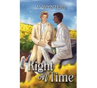 Right On Time Illustrated - Never Too Late Book 2