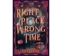 Right Place Wrong Time