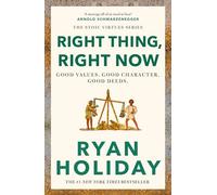 Right Thing, Right Now: THE #1 NEW YORK TIMES BESTSELLER