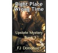 Right Time Wrong Place