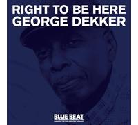 George Dekker - Right To Be Here [Vinyl Lp]