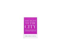 Right To The City: Popular Contention In Contemporary Buenos Aires