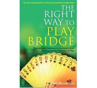 Right Way to Play Bridge Mendelson, Paul (Auteur)