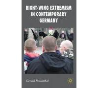 Right-Wing Extremism In Contemporary Germany