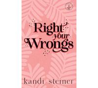 Right Your Wrongs: Special Edition