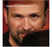 Martin Simpson - Righteousness and Humidity