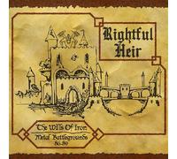 Rightful Heir - The Wills Of Iron