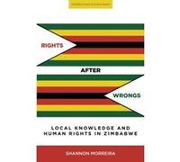 Rights After Wrongs (Stanford Studies in Human Rights) - [Version Originale] Inconnu (Auteur)